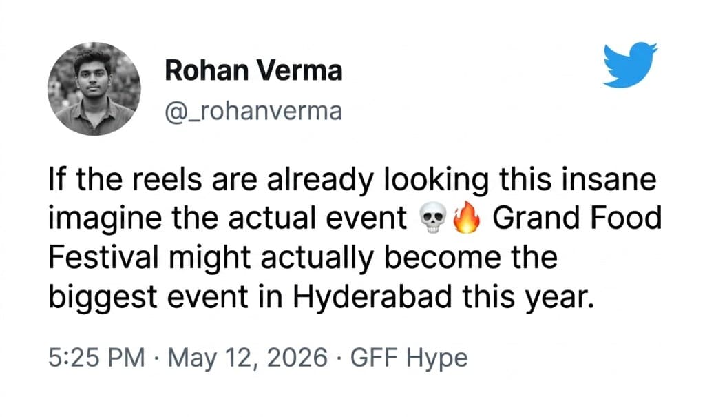 Tweet from Rohan Verma about Grand Food Festival Hyderabad
